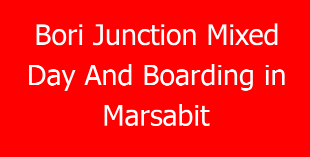 Bori Junction Mixed Day And Boarding in Marsabit