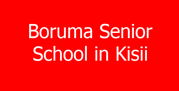 Boruma Senior School in Kisii