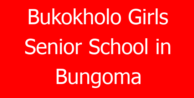 Bukokholo Girls Senior School in Bungoma