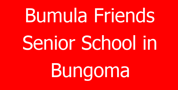 Bumula Friends Senior School in Bungoma