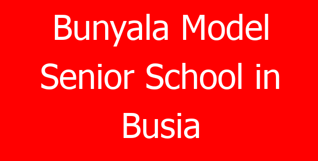 Bunyala Model Senior School in Busia