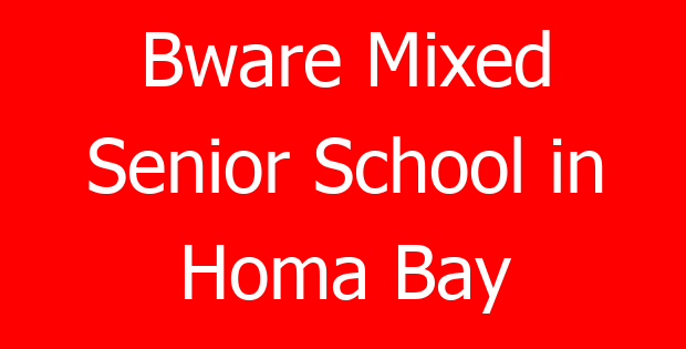 Bware Mixed Senior School in Homa Bay
