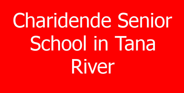 Charidende Senior School in Tana River