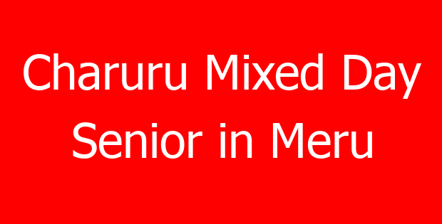 Charuru Mixed Day Senior in Meru