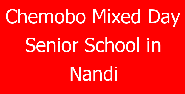 Chemobo Mixed Day Senior School in Nandi