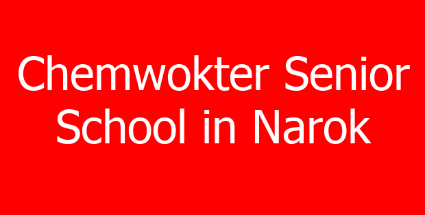 Chemwokter Senior School in Narok