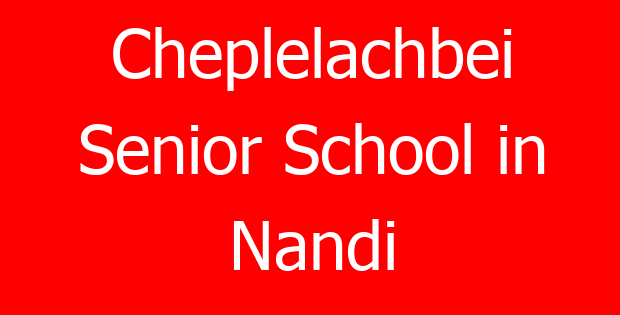 Cheplelachbei Senior School in Nandi