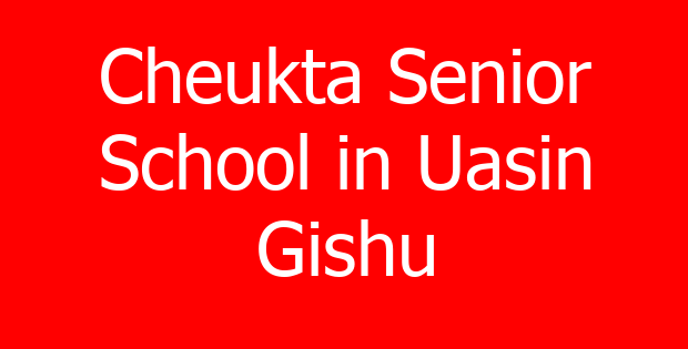 Cheukta Senior School in Uasin Gishu