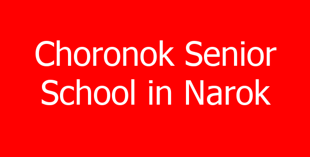 Choronok Senior School in Narok