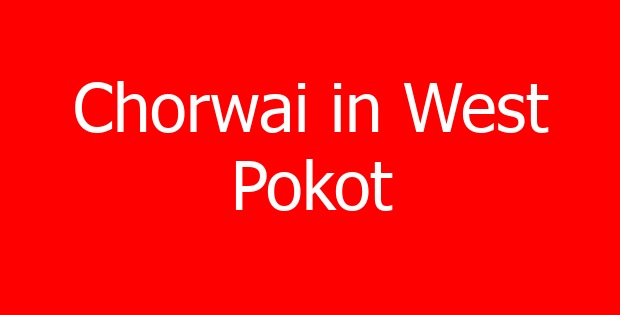 Chorwai in West Pokot