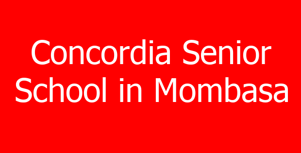 Concordia Senior School in Mombasa