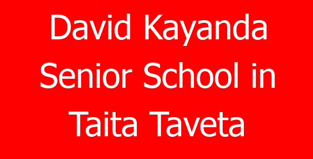 David Kayanda Senior School in Taita Taveta