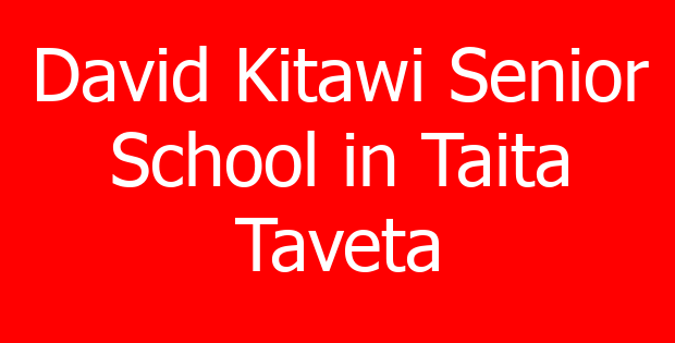 David Kitawi Senior School in Taita Taveta