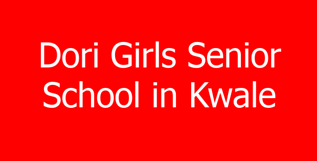 Dori Girls Senior School in Kwale