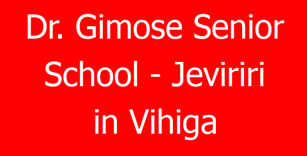 Dr. Gimose Senior School – Jeviriri in Vihiga