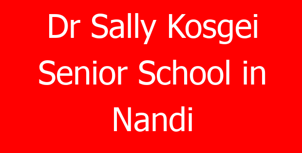 Dr Sally Kosgei Senior School in Nandi