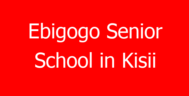 Ebigogo Senior School in Kisii