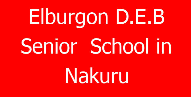Elburgon D.E.B Senior  School in Nakuru