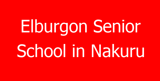 Elburgon Senior School in Nakuru