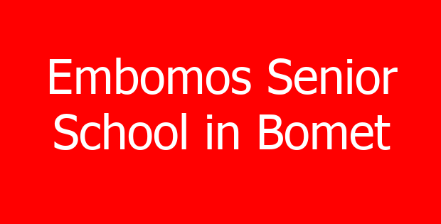 Embomos Senior School in Bomet