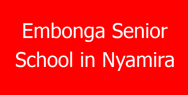 Embonga Senior School in Nyamira