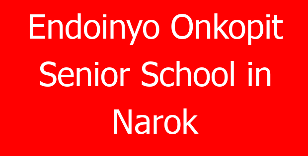 Endoinyo Onkopit Senior School in Narok