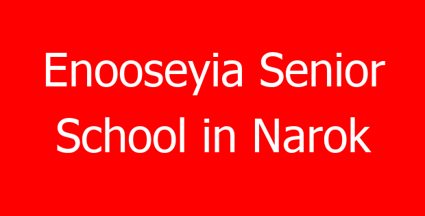Enooseyia Senior School in Narok