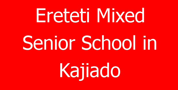 Ereteti Mixed Senior School in Kajiado