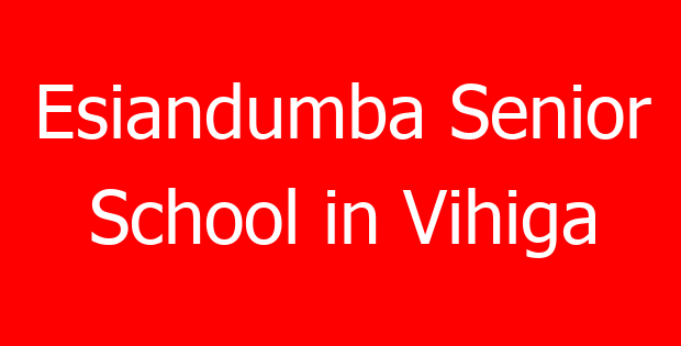 Esiandumba Senior School in Vihiga