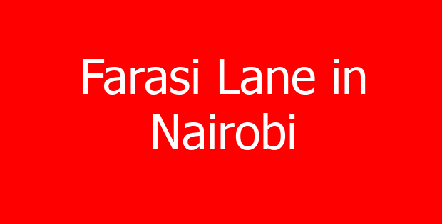 Farasi Lane in Nairobi