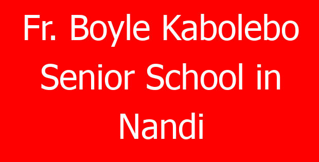 Fr. Boyle Kabolebo Senior School in Nandi