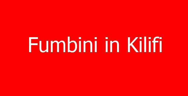 Fumbini in Kilifi