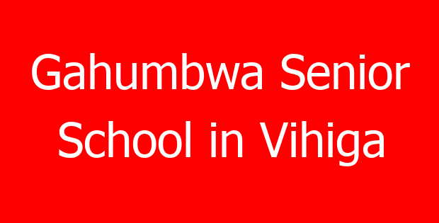 Gahumbwa Senior School in Vihiga