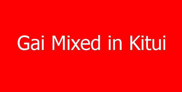 Gai Mixed in Kitui