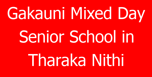 Gakauni Mixed Day Senior School in Tharaka Nithi