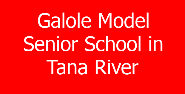 Galole Model Senior School in Tana River