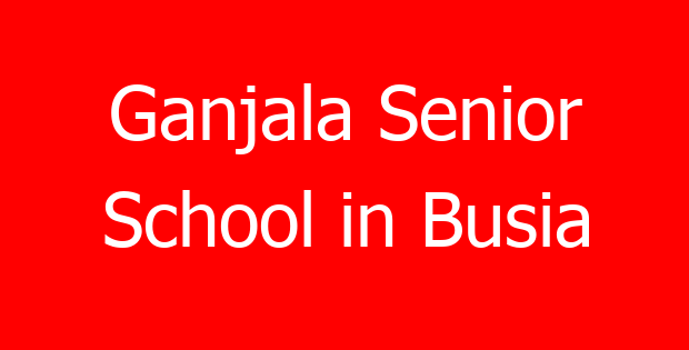 Ganjala Senior School in Busia