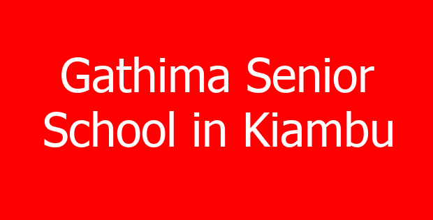 Gathima Senior School in Kiambu