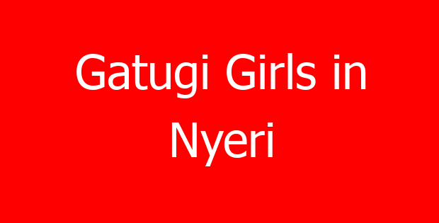 Gatugi Girls in Nyeri