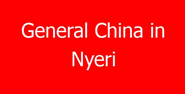 General China in Nyeri