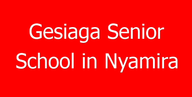 Gesiaga Senior School in Nyamira