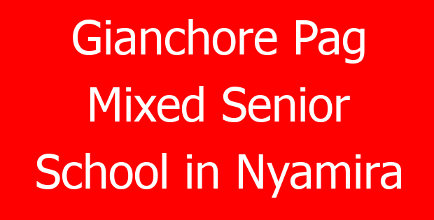Gianchore Pag Mixed Senior School in Nyamira