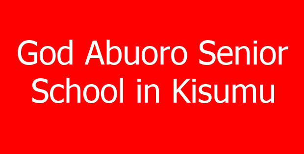 God Abuoro Senior School in Kisumu