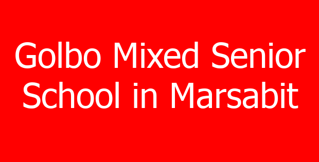 Golbo Mixed Senior School in Marsabit