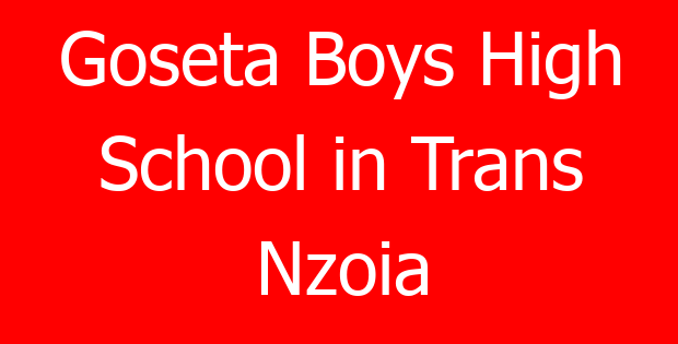 Goseta Boys High School in Trans Nzoia