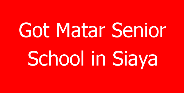Got Matar Senior School in Siaya