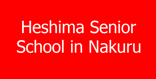 Heshima Senior School in Nakuru