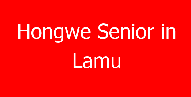Hongwe Senior in Lamu