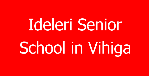 Ideleri Senior School in Vihiga