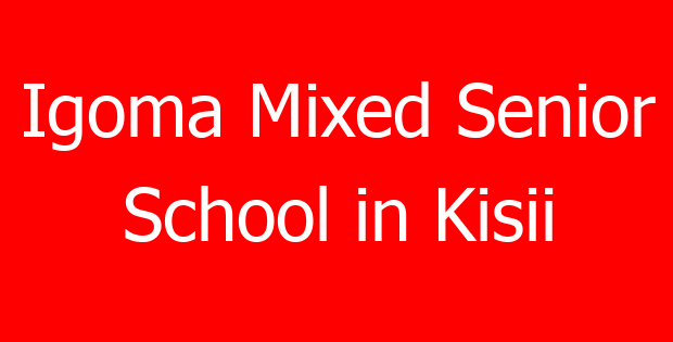Igoma Mixed Senior School in Kisii